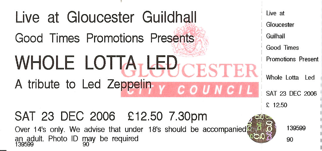 Whole Lotta Led Ticket